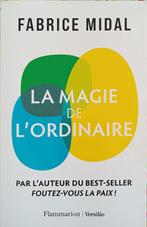 La magie de l'ordinaire : Fabrice Midal : GRAND FORMAT, Ophalen of Verzenden, Fabrice Midal, Ontwikkelingspsychologie, Zo goed als nieuw