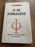 Le jeu d’adolescence L. Dintzer 1956 Presses universitaires, Livres, Envoi, Utilisé, L Dintzer