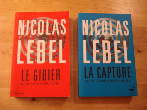 2 livres de Nicolas Lebel, Livres, Thrillers, Comme neuf, Enlèvement ou Envoi