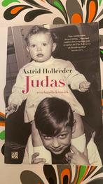 Astrid Holleeder - Judas, Ophalen of Verzenden, Zo goed als nieuw, Astrid Holleeder