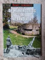De mijnenoorlog in Vlaanderen, Boeken, Ophalen of Verzenden, Voor 1940, Zo goed als nieuw, Algemeen