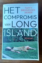 Roman// Het compromis van Long Island/ T. Brodesser Akner/, Ophalen of Verzenden