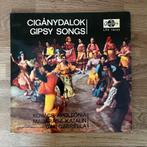 Cigánydalok / Gipsy Songs, Ophalen of Verzenden, Gebruikt, 12 inch, Europees