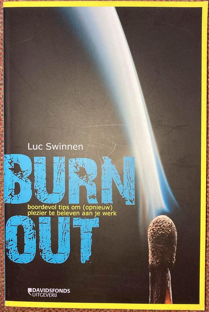 Luc Swinnen - Burn-out, Boeken, Psychologie, Zo goed als nieuw, Ophalen of Verzenden
