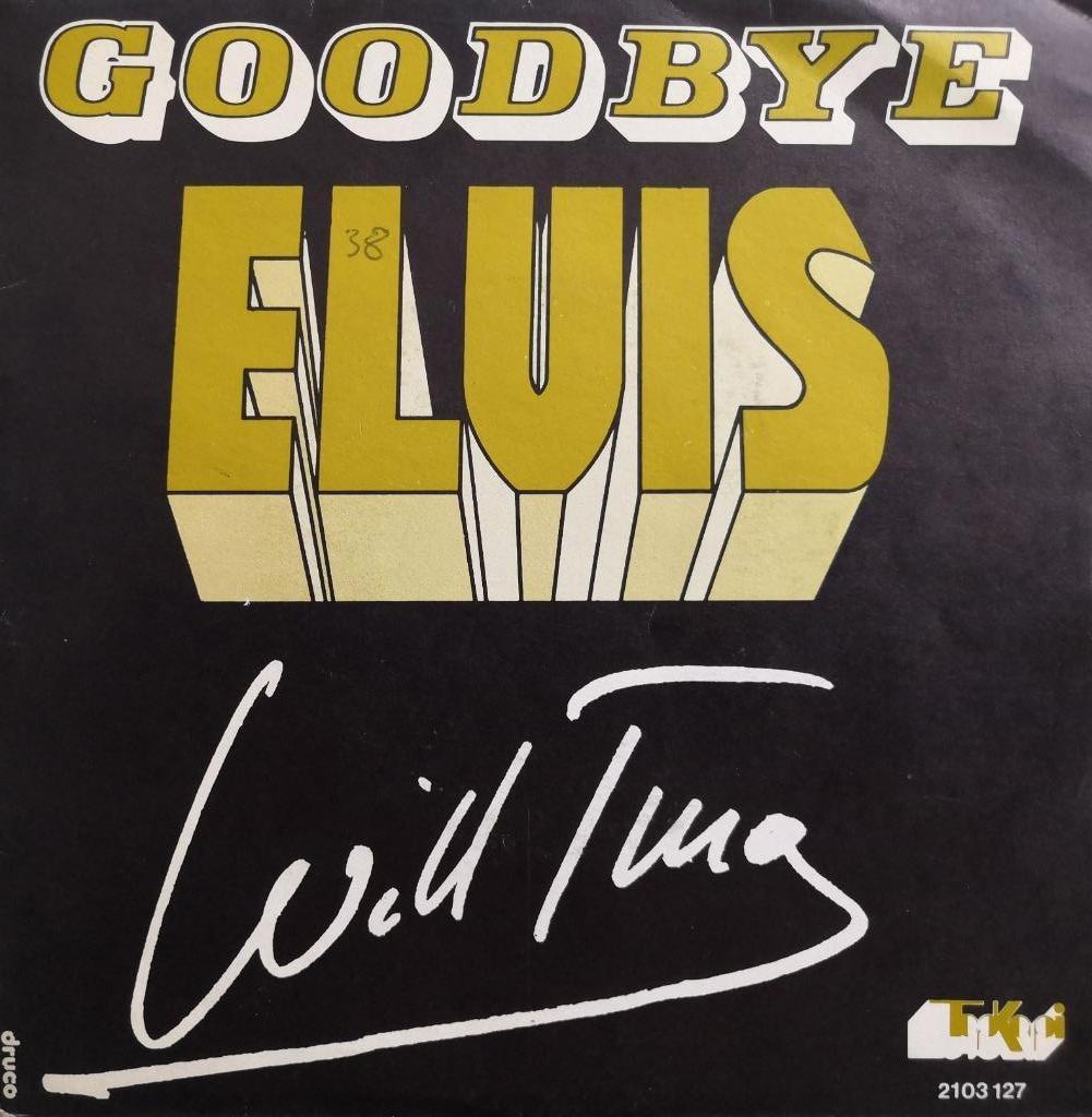 WILL TURA - Goodbye Elvis (single), Gebruikt, 7 inch, Single, Ophalen of Verzenden