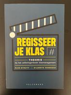 Elke Struuf en Gilberte Verbeeck - Regisseer je klas, Ophalen, Overige wetenschappen, Gilberte Verbeeck; Elke Struyf, Zo goed als nieuw