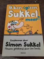 Simon Sukkel - Ik ben (g)een sukkel meer, Comme neuf, Enlèvement ou Envoi, Simon Sukkel