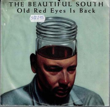 vinyl  7"   -   The Beautiful South – Old Red Eyes Is Back beschikbaar voor biedingen