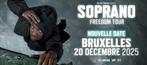 Tickets concert Soprano - ING Arena - 20/12/25, Tickets & Billets, Deux personnes, Décembre