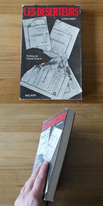 Les déserteurs (A. Van Parys, préface de Daniel Guérin) beschikbaar voor biedingen