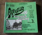 Bruxelles 1000 Une histoire capitale (Vol 3) Anderlecht, Boeken, Ophalen, Gelezen