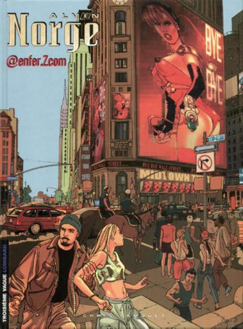 E.O. ALVIN NORGE T1 "@enfer.Zcom" (Lamquet) 2000., Boeken, Stripverhalen, Gelezen, Eén stripboek, Ophalen of Verzenden