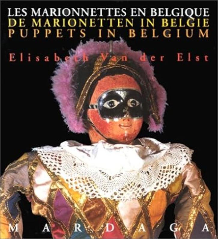 De marionetten in België - Les Marionettes en Belgique, Boeken, Kunst en Cultuur | Beeldend, Nieuw, Overige onderwerpen, Ophalen of Verzenden