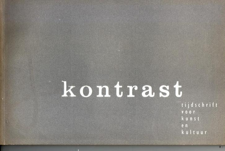 KONTRAST Tijdschrift KUNST en Cultuur 1961 Neefs, Vroom Tack, Boeken, Kunst en Cultuur | Beeldend, Zo goed als nieuw, Grafische vormgeving