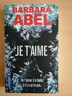 Je t'aime de Barbara Abel, Enlèvement ou Envoi