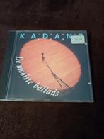CD Kadanz - de mooiste ballads, Cd's en Dvd's, Ophalen of Verzenden, Gebruikt