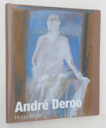 André Deroo / Hugo Brutin - Lannoo, 2011. - 220pp.