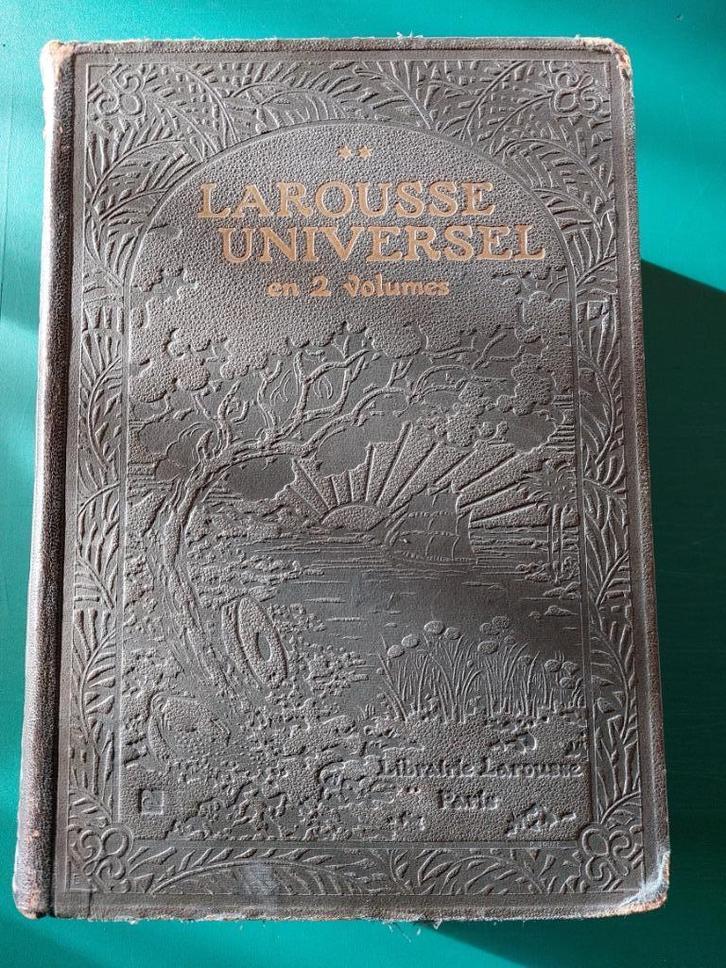 LAROUSSE UNIVERSEL 2 tomes 1922, Antiquités & Art, Antiquités | Livres & Manuscrits, Enlèvement ou Envoi