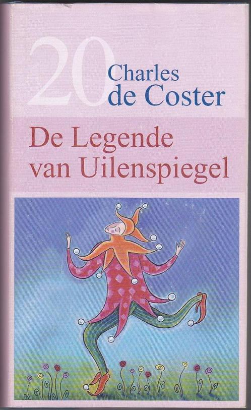 De Legende van Uilenspiegel - Charles de Coster, Livres, Littérature, Enlèvement ou Envoi