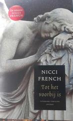 Nicci French - Tot het voorbij is, Utilisé, Enlèvement ou Envoi, Nicci French