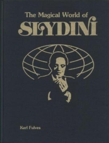 The Magical World of Slydini Text and Photographs Karl Fulve beschikbaar voor biedingen