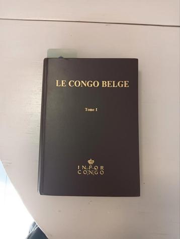 Le Congo belge tome 1 1958 Bruxelles beschikbaar voor biedingen