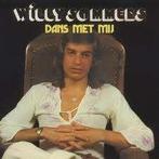 LP/ WILLY SOMMERS <> Dans met mij, Enlèvement ou Envoi, Utilisé, 12 pouces, Chanson réaliste ou Smartlap
