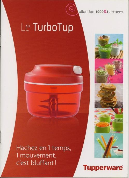 Tupperware Livre de Recette - Turbo-Tup - SuperSonic Chopper, Livres, Livres de cuisine, Neuf, Entrées et Soupes, Tapas, Snacks et Dim Sum