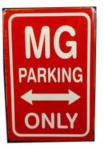 Metalen rusty-old wandplaat MG Parking Only, Ophalen of Verzenden