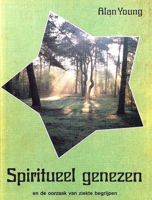 boek: spiritueel genezen: wonder of waan?Alan Young, Boeken, Esoterie en Spiritualiteit, Gelezen, Spiritualiteit algemeen, Verzenden
