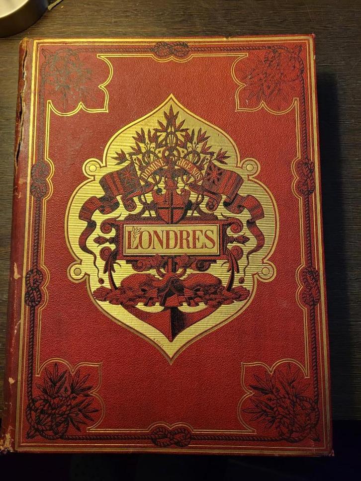 Londres Louis Enault Gustave Doré 1876, Antiek en Kunst, Antiek | Boeken en Manuscripten, Ophalen of Verzenden