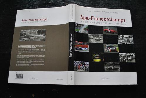Spa-Francorchamps histoire d'un circuit de 1896 à nos jours, Collections, Marques automobiles, Motos & Formules 1, Utilisé, Voitures