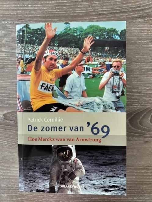 De zomer van '69 - Patrick Cornillie, Livres, Livres de sport, Comme neuf, Course à pied et Cyclisme, Enlèvement