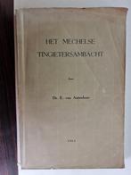 Het Mechelse Tingietersambacht - Dr. E. van Autenboer, Enlèvement ou Envoi, Utilisé