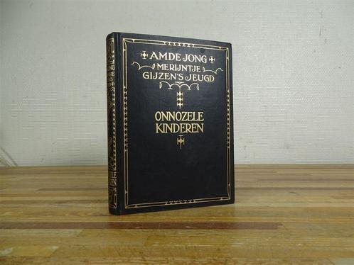 A1670. Merijntje Gijzens Jeugd. AMDE JONG, Boeken, Literatuur, Gelezen, Nederland, Ophalen of Verzenden