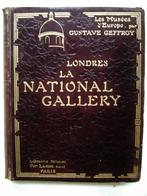 Londres: la National Gallery - Les Musées d'Europe - 1906, Utilisé, Enlèvement ou Envoi, Peinture et dessin