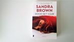 Door het vuur, Sandra Brown (nieuw), Enlèvement ou Envoi, Sandra Brown, Neuf