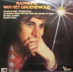 Raymond van het Groenewoud – Raymond van het Groenewoud, Ophalen of Verzenden, Gebruikt, 12 inch, Pop
