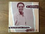 single al jarreau, Ophalen of Verzenden, 7 inch, Jazz en Blues, Single