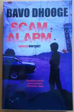 boek : SCAM ALARM - BAVO DHOOGE, België, Nieuw, Ophalen of Verzenden, Bavo Dhooge