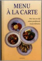 Menu a la carte /  Lotje Deelman, Boeken, Kookboeken, Ophalen of Verzenden, Zo goed als nieuw