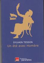 Un été avec Homère Sylvain Tesson, Europa overig, Sylvain Tesson, Ophalen of Verzenden, Zo goed als nieuw