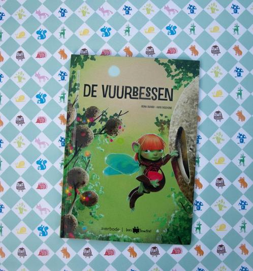 De vuurbessen - Leesknuffel Averbode, Livres, Livres pour enfants | Jeunesse | Moins de 10 ans, Utilisé, Fiction général, Enlèvement ou Envoi