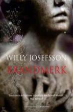Brandmerk / Willy Josefsson, Livres, Thrillers, Comme neuf, Enlèvement ou Envoi
