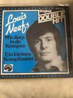 7" Louis Neefs, M'n dorp in de Kempen / Ein kleines Komplime, Cd's en Dvd's, Vinyl | Nederlandstalig, Levenslied of Smartlap, Ophalen of Verzenden