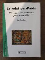 La relation d'aide, L. Tremblay, Luc Tremblay, Zo goed als nieuw, Ophalen, Overige onderwerpen