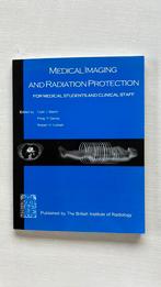 Medical Imaging and Radiation protection, Martin, Dendy and Corbet, Ophalen of Verzenden, Hoger Onderwijs, Zo goed als nieuw