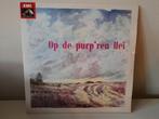 LP Op de Purp´ren Hei - Armand Preud´homme, Cd's en Dvd's, Vinyl | Nederlandstalig, Ophalen of Verzenden, Gebruikt, Streekmuziek