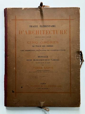 Traité élémentaire d’Architecture - Pierre Esquié beschikbaar voor biedingen