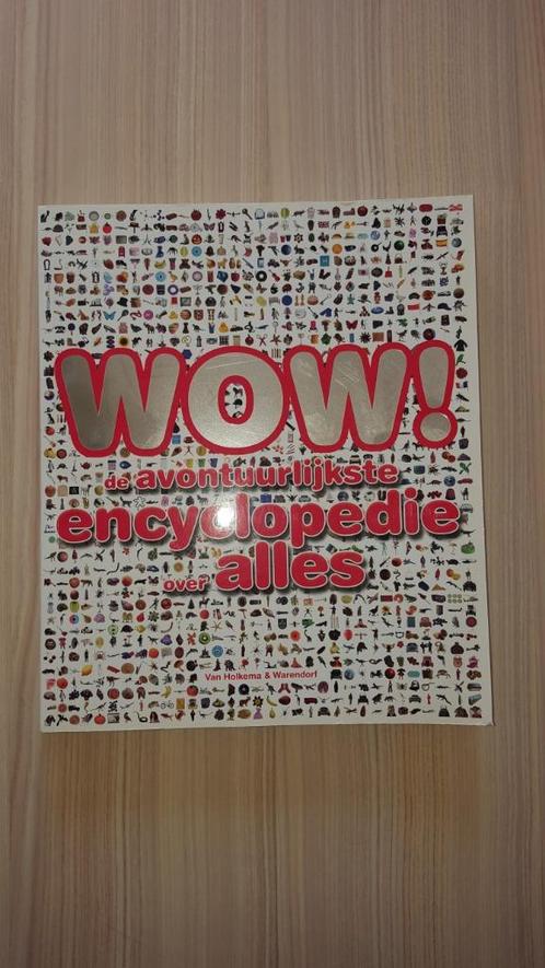 Boek : WOW ! de avontuurlijke encyclopedie over alles, Boeken, Encyclopedieën, Zo goed als nieuw, Complete serie, Algemeen, Ophalen of Verzenden